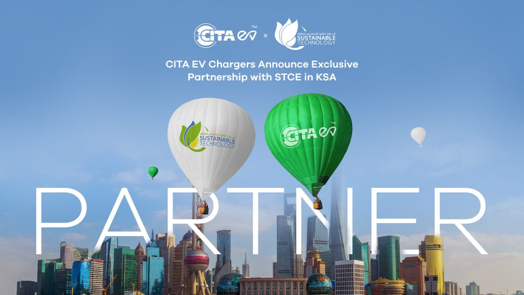CITA EV Chargers and STCE Join Forces to Power the Future of EVs in Saudi Arabia
